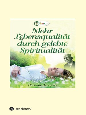 cover image of Mehr Lebensqualität durch gelebte Spiritualität